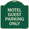 Signmission Motel Guest Parking Only Heavy-Gauge Aluminum Architectural Sign, 18" x 18", G-1818-23871 A-DES-G-1818-23871 - alternate 1